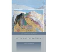 The Tracking Theory of Rights (Law and Practical Reason)