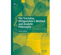The Tractatus, Wittgenstein's Method and Analytic Philosophy