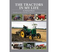 The Tractors In My Life