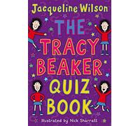 The Tracy Beaker Quiz Book: (Tracy Beaker)