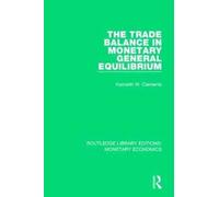 The Trade Balance in Monetary General Equilibrium