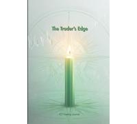 The Trader’s Edge: ICT Journal: Track, Reflect, and Master Your Market Moves