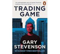 The Trading Game: The No. 1 Sunday Times Bestseller - NEW Stevenson Gary
