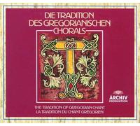 The Tradition of Gregorian Chant