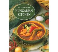 The Traditional Hungarian Kitchen