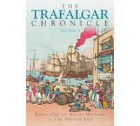 The Trafalgar Chronicle: New Series 3