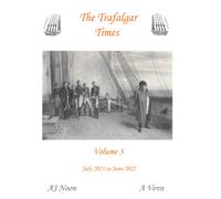 The Trafalgar Times Volume 3: July 2021 to June 2022