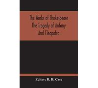 The Tragedy Of Antony And Cleopatra