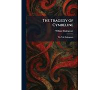 The Tragedy of Cymbeline: The Yale Shakespeare