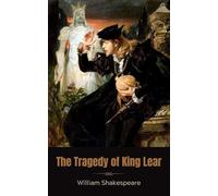 The Tragedy of King Lear