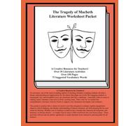 The Tragedy of Macbeth Literature Worksheet Packet: A Creative Resource for Teachers! Over 30 Literature Activities Over 190 Pages 75 Suggested Vocabulary Words