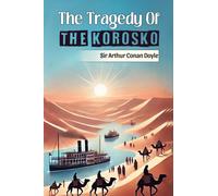 The Tragedy Of The Korosko