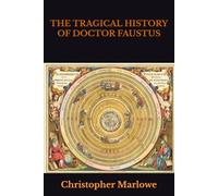 THE TRAGICAL HISTORY OF DOCTOR FAUSTUS