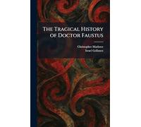 The Tragical History of Doctor Faustus