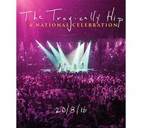THE TRAGICALLY HIP - A NATIONAL CELEBRATION (1 DVD)