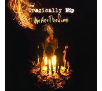 The Tragically Hip - We Are The Same