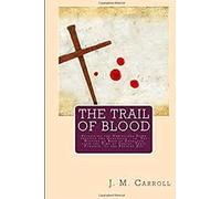 The Trail of Blood