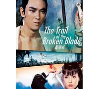 The Trail Of The Broken Blade