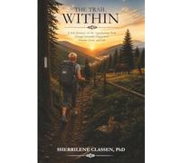 The Trail Within: A Solo Journey on the Appalachian Trail