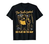 The Trails Looked So Flat On The Map Bear T-Shirt