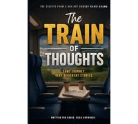 The Train of Thoughts: The Scripts of the Radio Drama