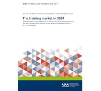 The training market in 2024: Analyses based on the BIBB survey of newly concluded training contracts and the training market statistics of the Federal Employment Agency as of 30 September