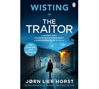 The Traitor – A thriller that will grip you from the very first page
