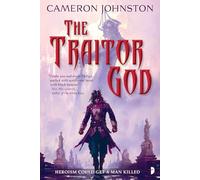 The Traitor God: The Age of Tyranny Book I: 1