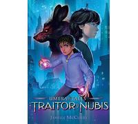 The Traitor of Nubis: 2 (Umbra Tales)
