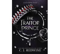 The Traitor Prince: 3 (Ravenspire)