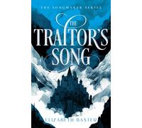 The Traitor’s Song