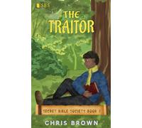 The Traitor (Secret Bible Society)