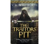 The Traitors' Pit: (Wulfgar 2)
