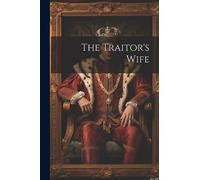 The Traitor's Wife
