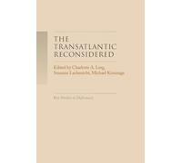 The Transatlantic Reconsidered: The Atlantic World in Crisis (Key Studies in Diplomacy)