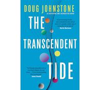 The Transcendent Tide: The epic, profound, awe-inspiring new novel from the author of The Space Between Us - as seen on BBC2's Between the Covers (Volume 3) (The Enceladons Trilogy)