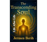 The Transcending Soul