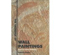 The Transfer of Wallpaintings: Based on Danish Experience