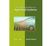 The Transformation of Agri-Food Systems