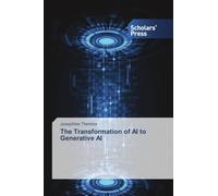 The Transformation of AI to Generative AI