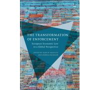 The Transformation of Enforcement : European Economic Law in a Global Perspective
