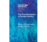 The Transformation of Protest Politics