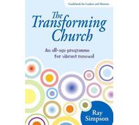 The Transforming Church - Guidebook for Leaders and Mentors [Paperback] Simpson, R. [Paperback] Ray Simpson [Paperback] Ray Simpson [Paperback] Ray Simpson [Paperback] Ray Simpson [Paperback] Ray Simpson [Paperback] Ray Simpson [Paperback] Ray Simpson [Paperback] Ray Simpson [Paperback] Ray Simpson [Paperback] Ray Simpson [Paperback] Ray Simpson [Paperback] Ray Simpson [Paperback] Ray Simpson [Paperback] Ray Simpson [Paperback] Ray Simpson [Paperback] Ray Simpson [Paperback] Ray Simpson [Paperba