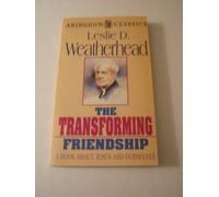 The Transforming Friendship