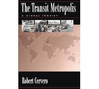 The Transit Metropolis: A Global Inquiry