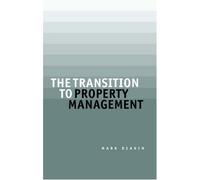 The Transition to Property Management