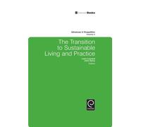 The Transition to Sustainable Living and Practice