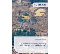 The transitional leadership journey of a great ancient city Gwani,1689