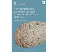 The Transmission of the Book of the Dead in New Kingdom Tombs at Saqqara