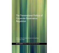 The Transnational Politics of Corporate Governance Regulation... - 9780415599436